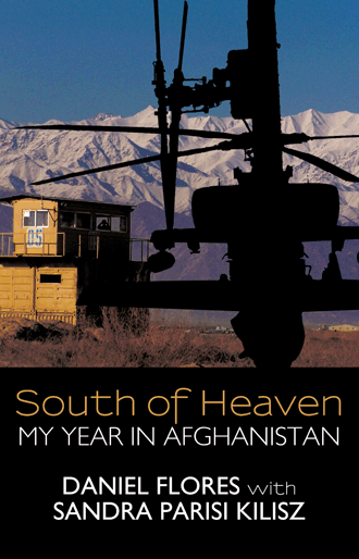 South of Heaven: My Year in Afghanistan